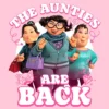 Girl's Turning Red The Aunties Are Back T-Shirt